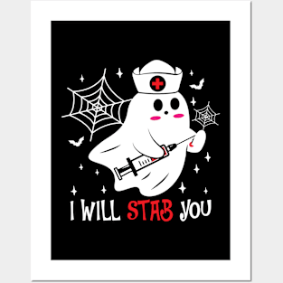 I Will Stab You -Nurse Posters and Art